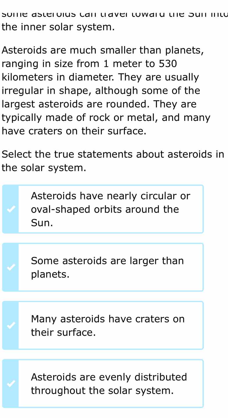 some asteroids can travel toward the sun into the inner solar system. a…