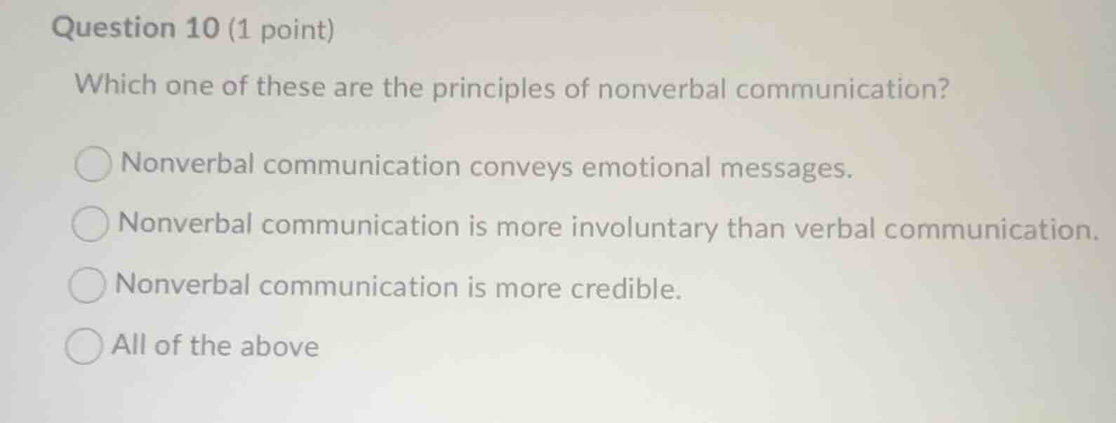 question 10 (1 point) which one of these are the principles of nonverba…