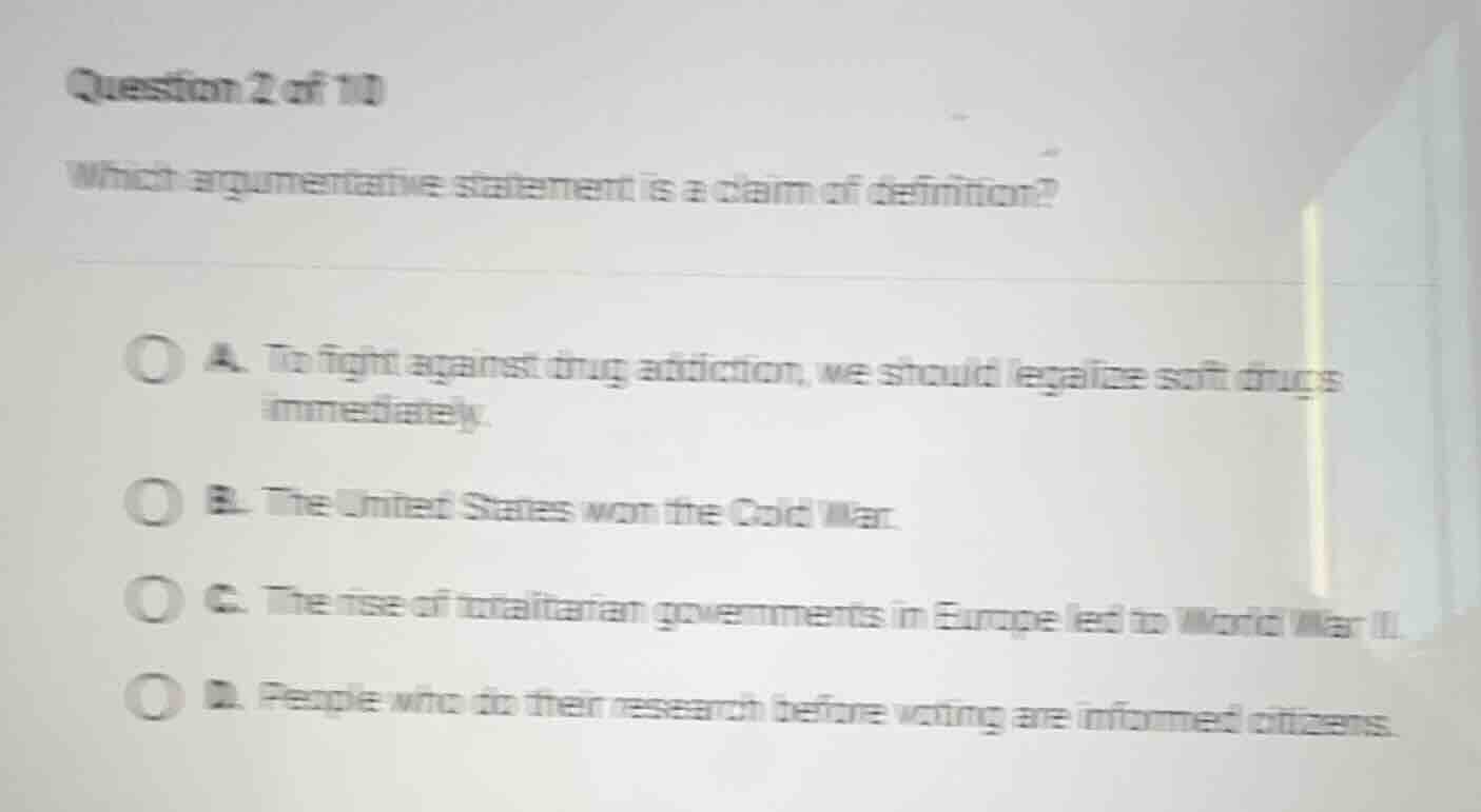 question 2 of 10 which argumentative statement is a claim of definition…