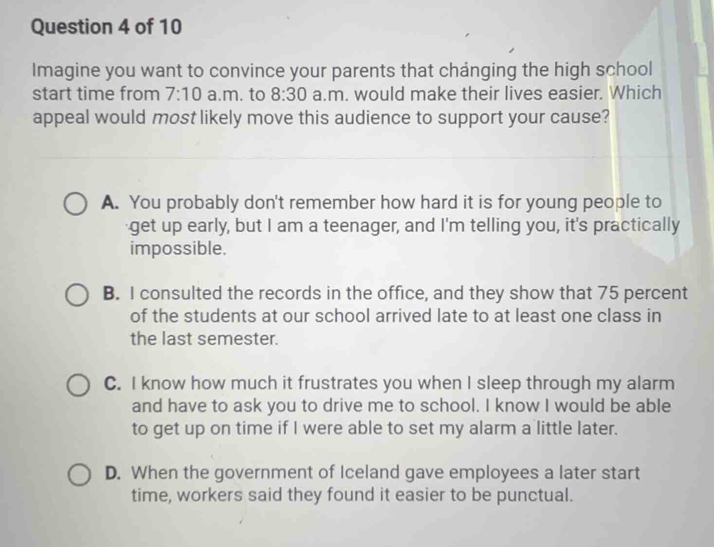 question 4 of 10 imagine you want to convince your parents that changin…