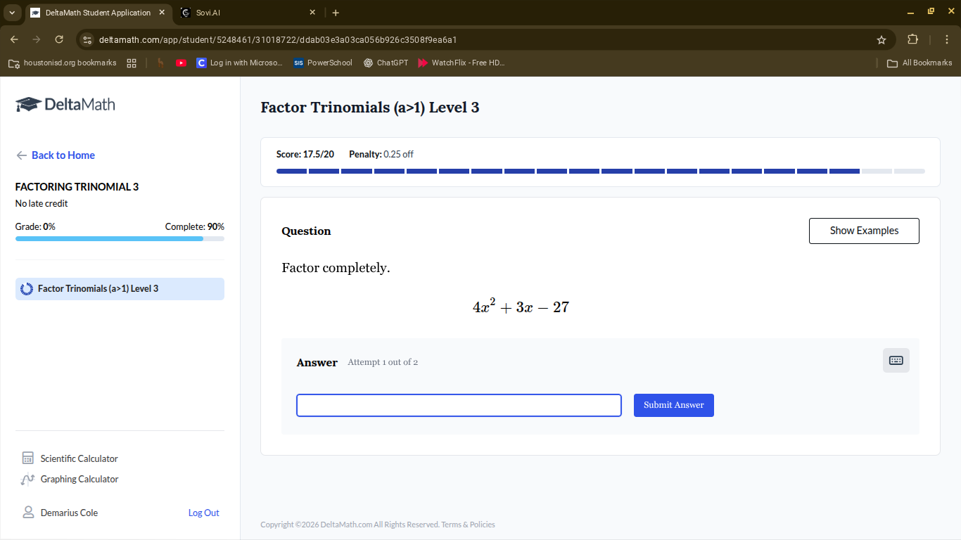 factor completely. $4x^2 + 3x - 27$