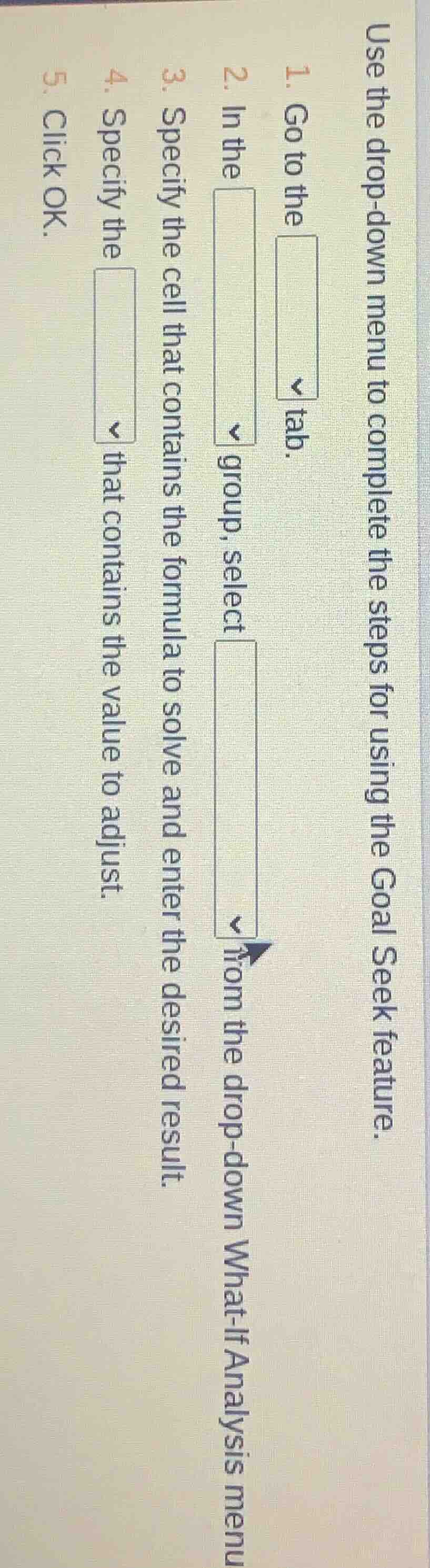 use the drop - down menu to complete the steps for using the goal seek …