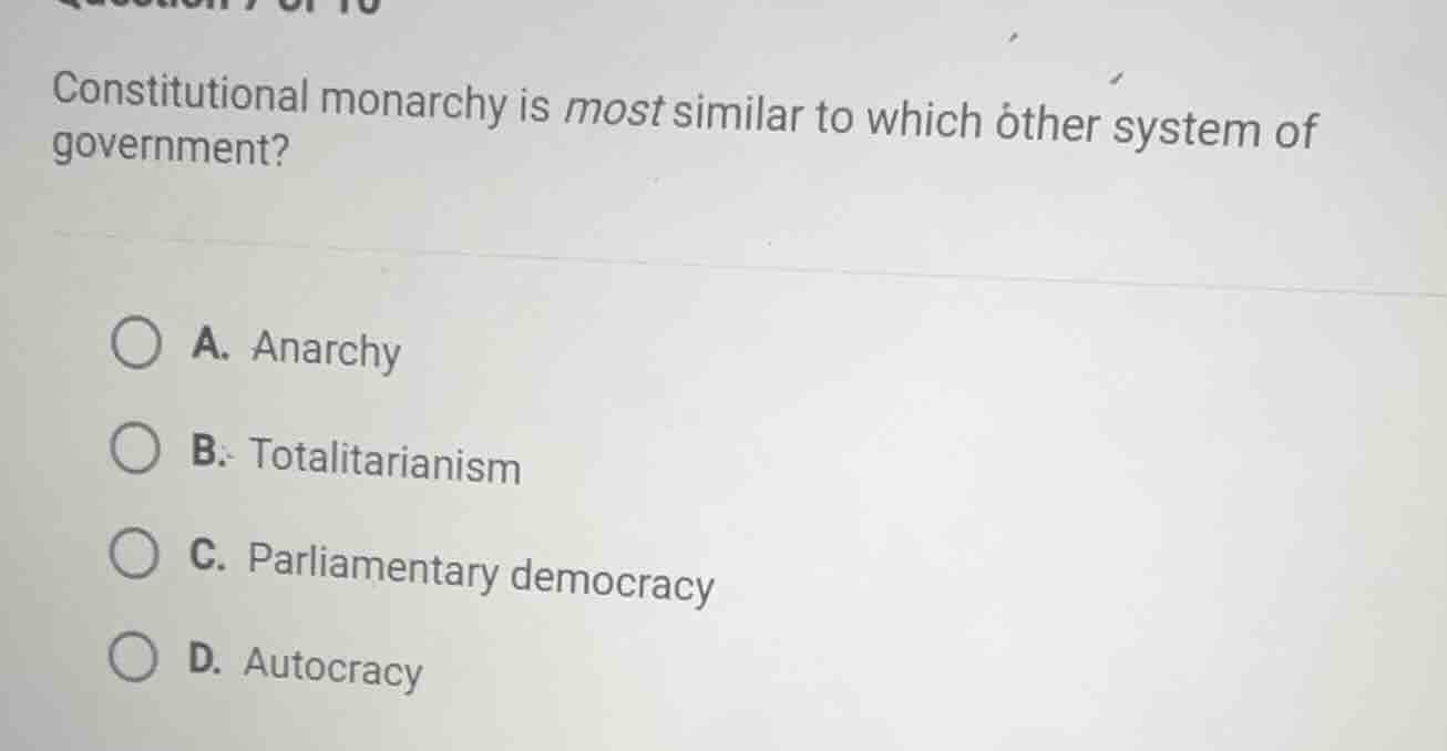 constitutional monarchy is most similar to which other system of govern…