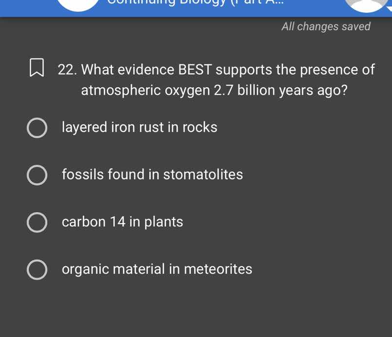 22. what evidence best supports the presence of atmospheric oxygen 2.7 …