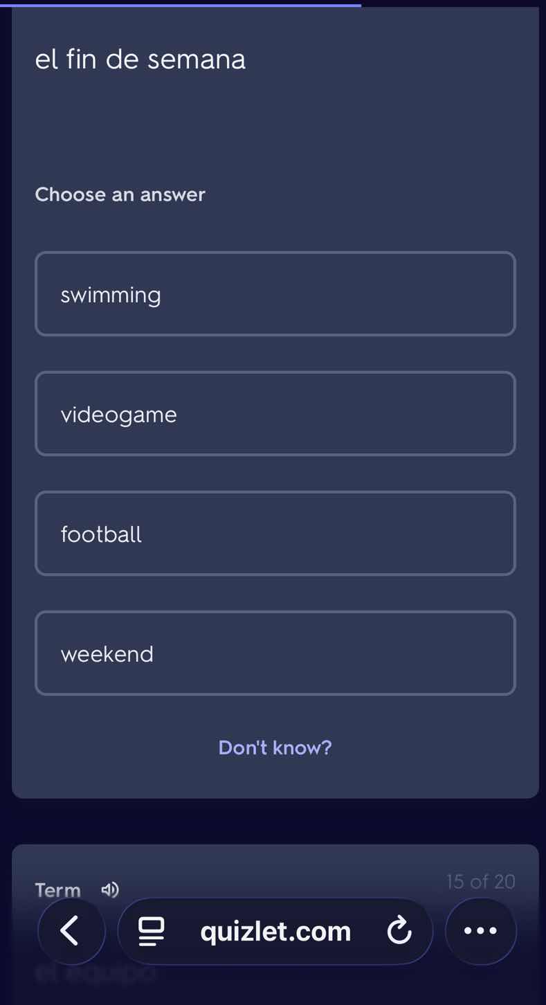 el fin de semana choose an answer swimming videogame football weekend d…