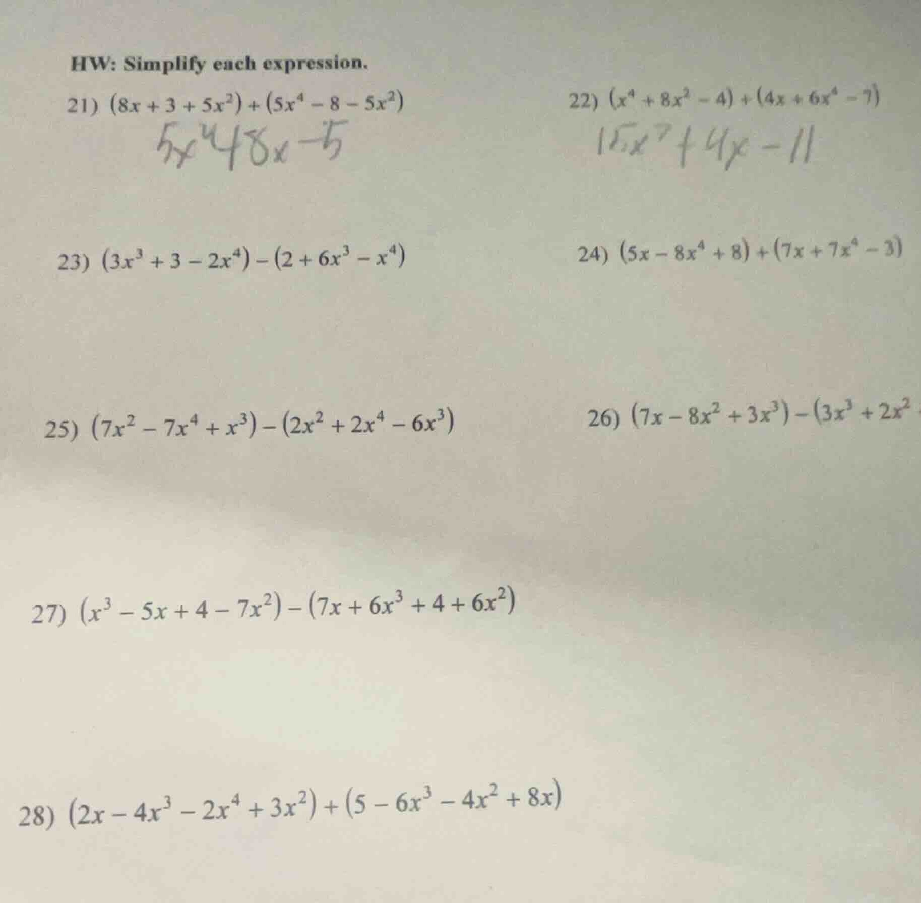 hw: simplify each expression. 21) $(8x + 3 + 5x^2) + (5x^4 - 8 - 5x^2)$…