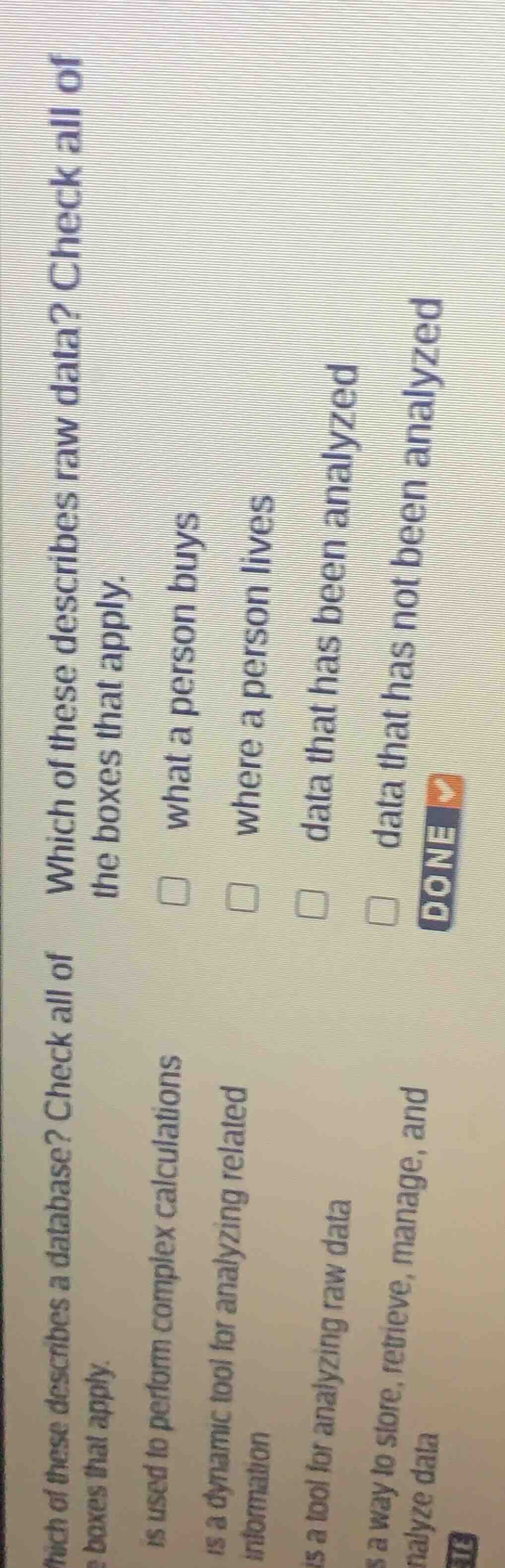 which of these describes a database? check all of the boxes that apply.…