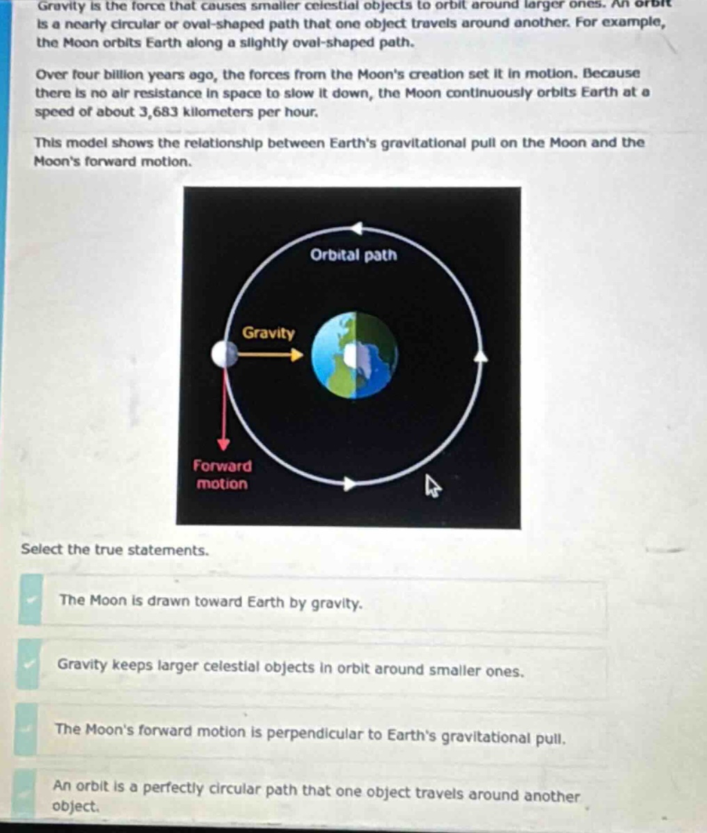 gravity is the force that causes smaller celestial objects to orbit aro…