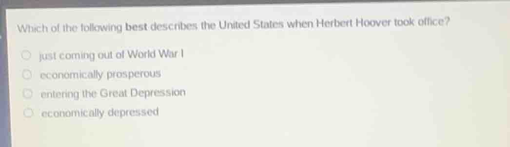 which of the following best describes the united states when herbert ho…