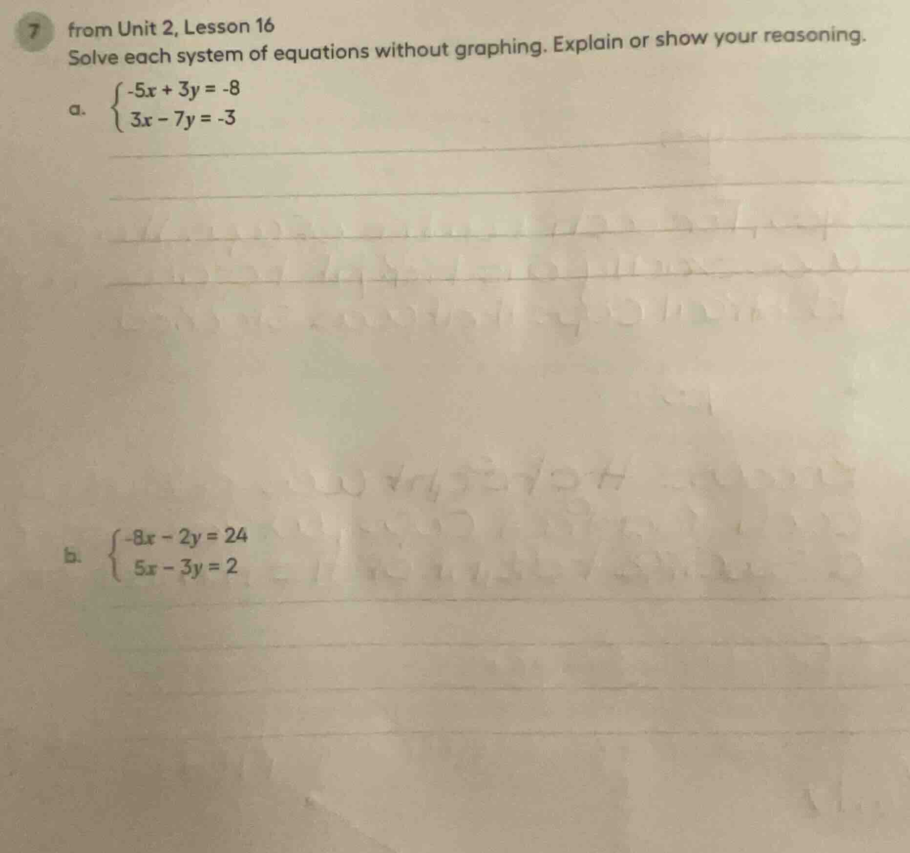 7 from unit 2, lesson 16 solve each system of equations without graphin…