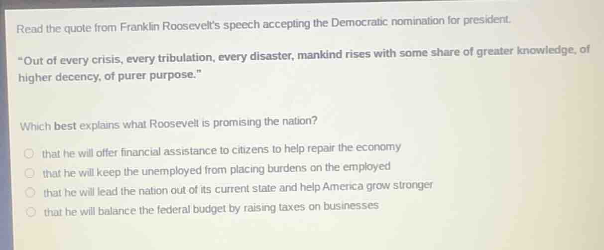 read the quote from franklin roosevelts speech accepting the democratic…