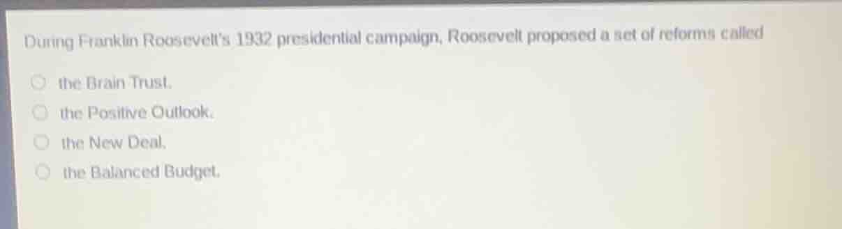during franklin roosevelts 1932 presidential campaign, roosevelt propos…