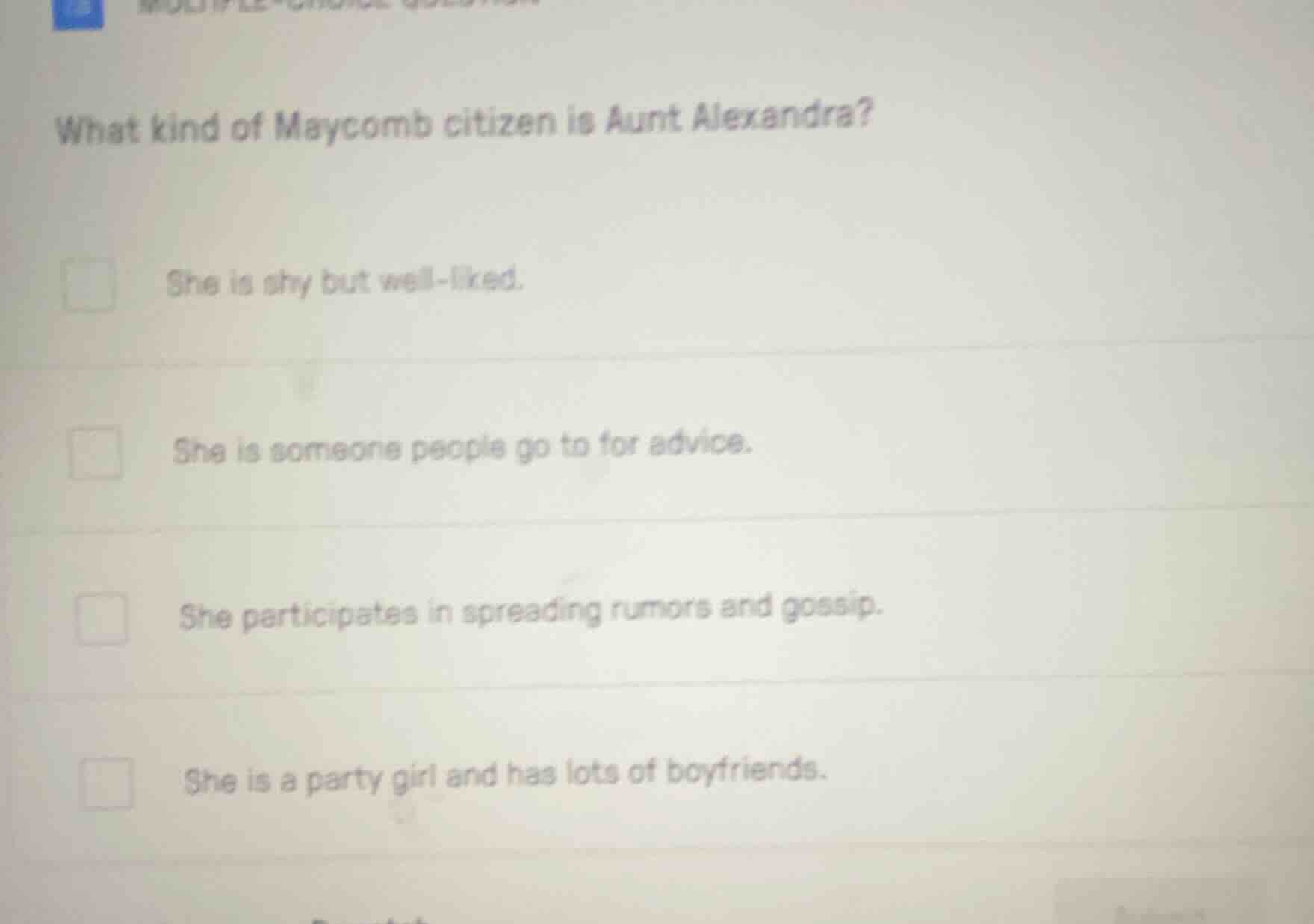 what kind of maycomb citizen is aunt alexandra? she is shy but well - l…
