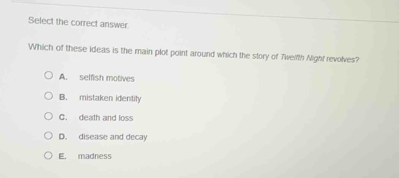 select the correct answer. which of these ideas is the main plot point …