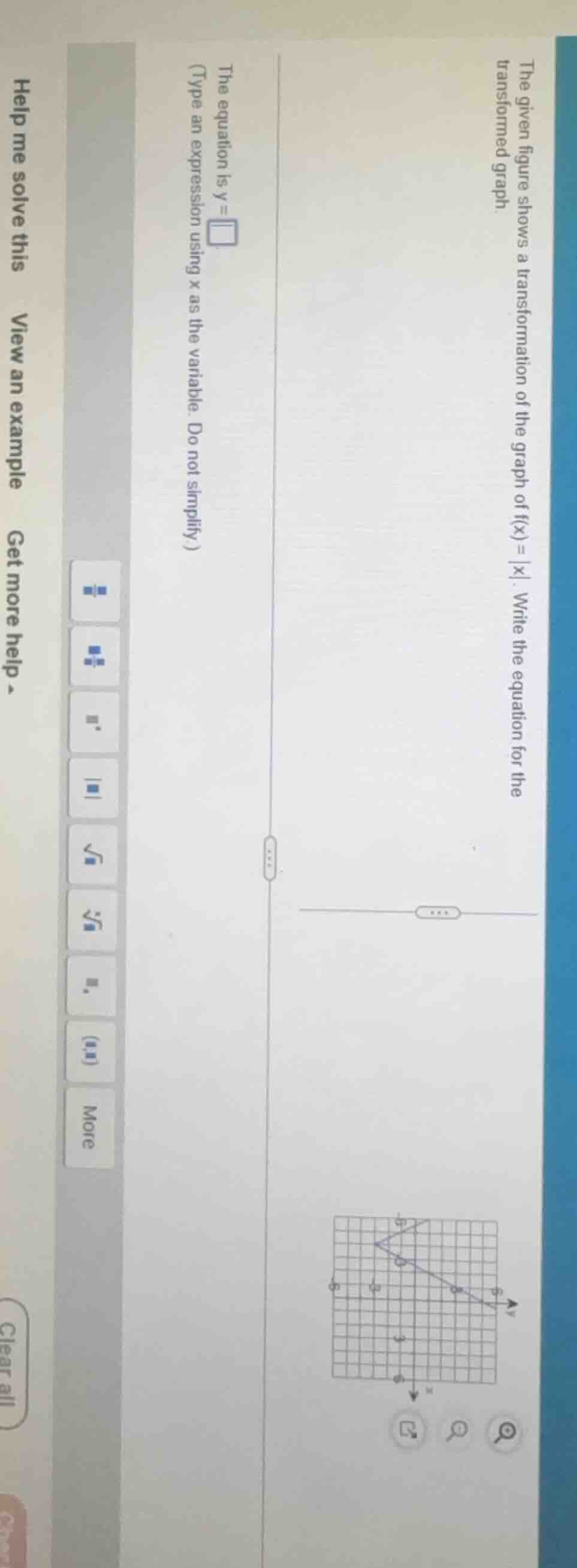 the given figure shows a transformation of the graph of f(x)=|x|. write…