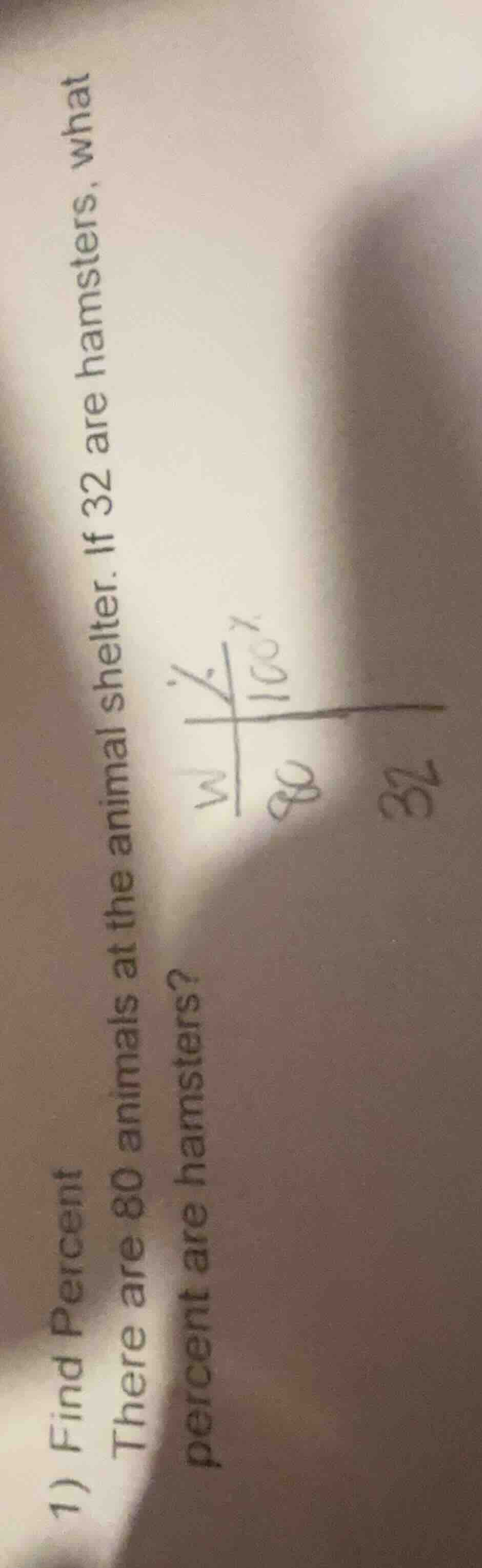 1) find percent there are 80 animals at the animal shelter. if 32 are h…