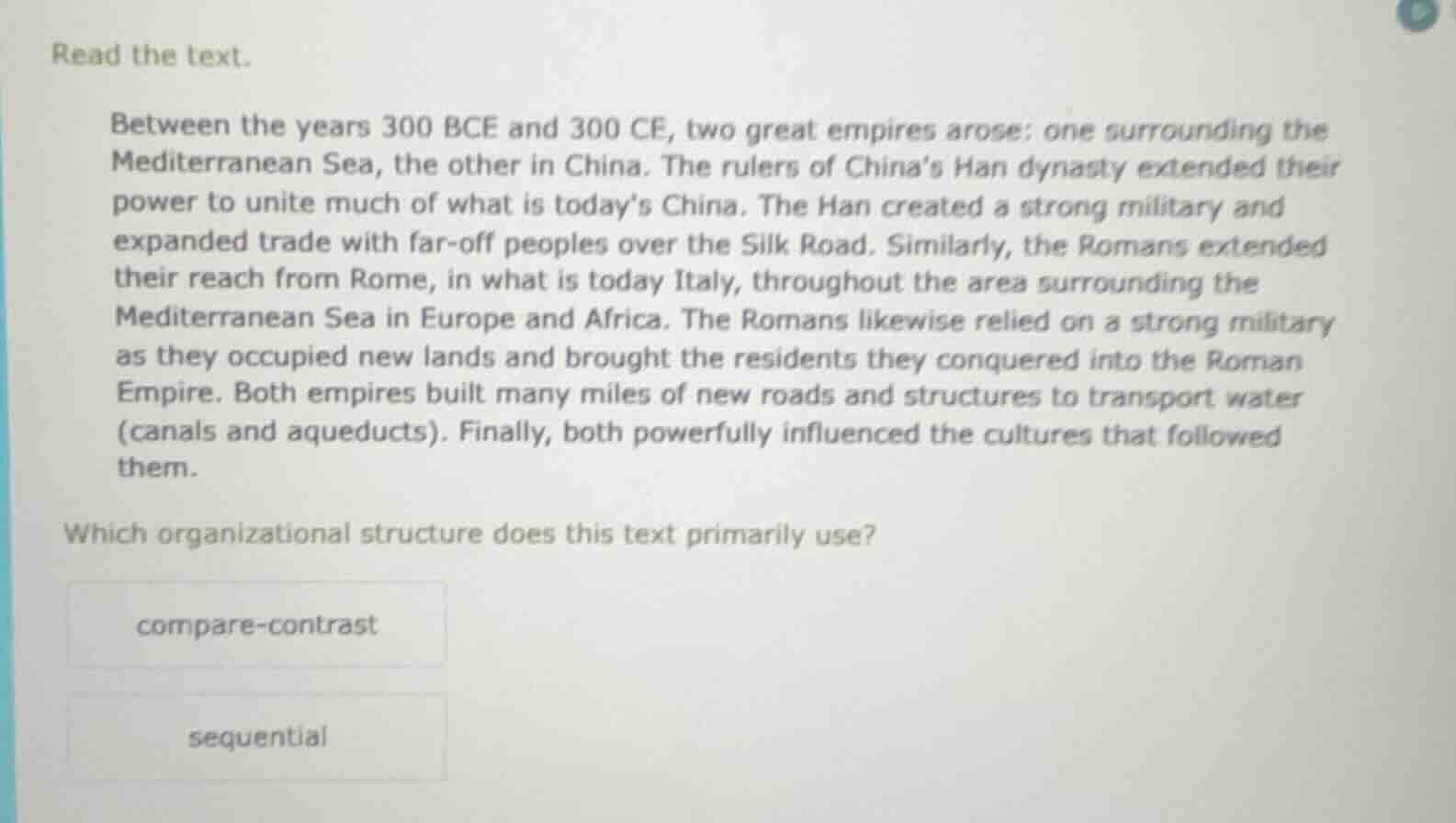 read the text. between the years 300 bce and 300 ce, two great empires …