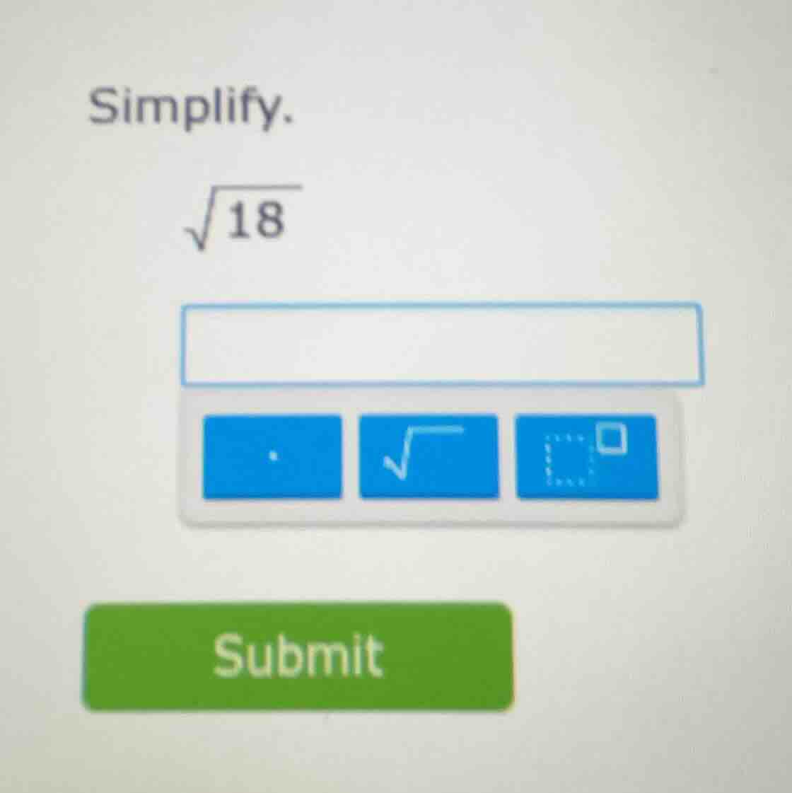 simplify. \\sqrt{18}