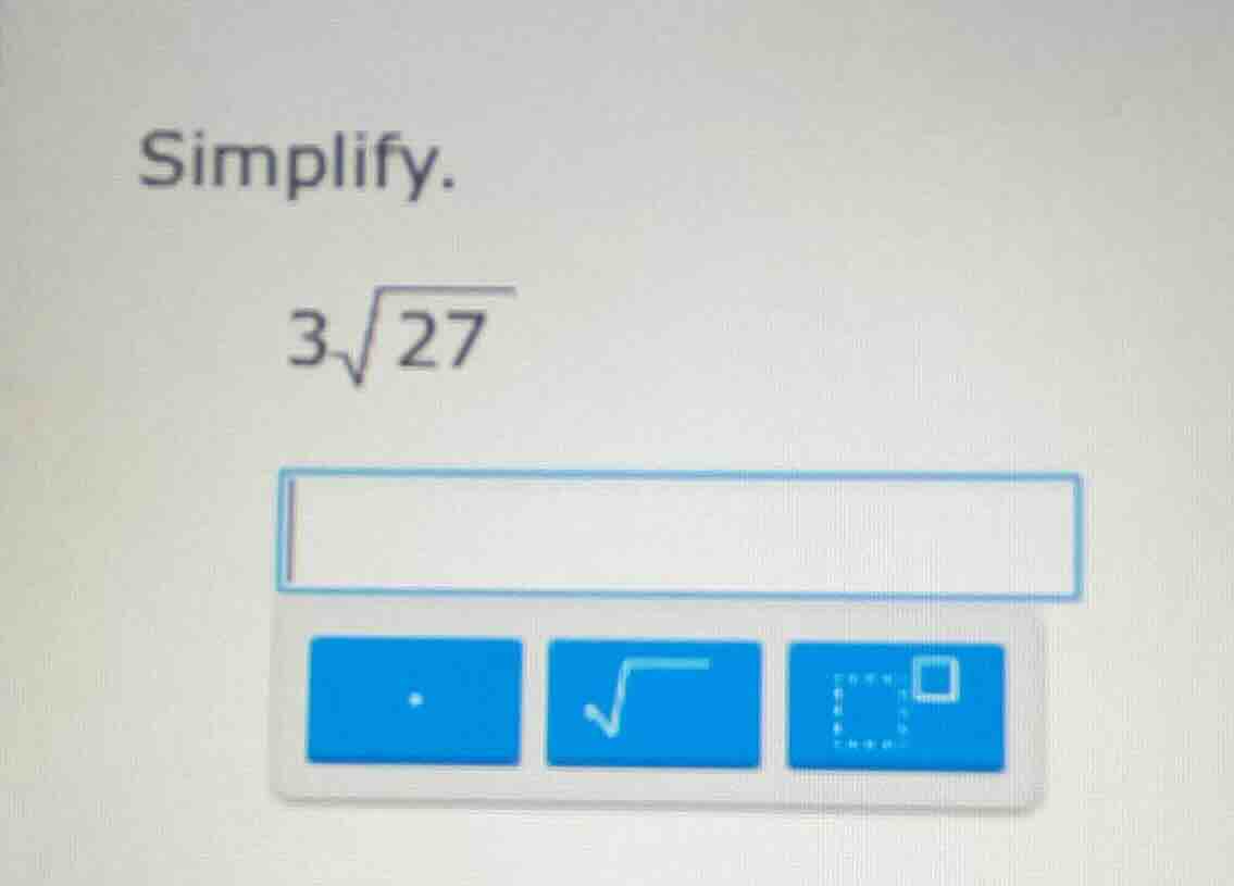 simplify. $3\\sqrt{27}$