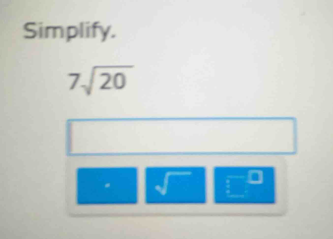simplify. $7\\sqrt{20}$