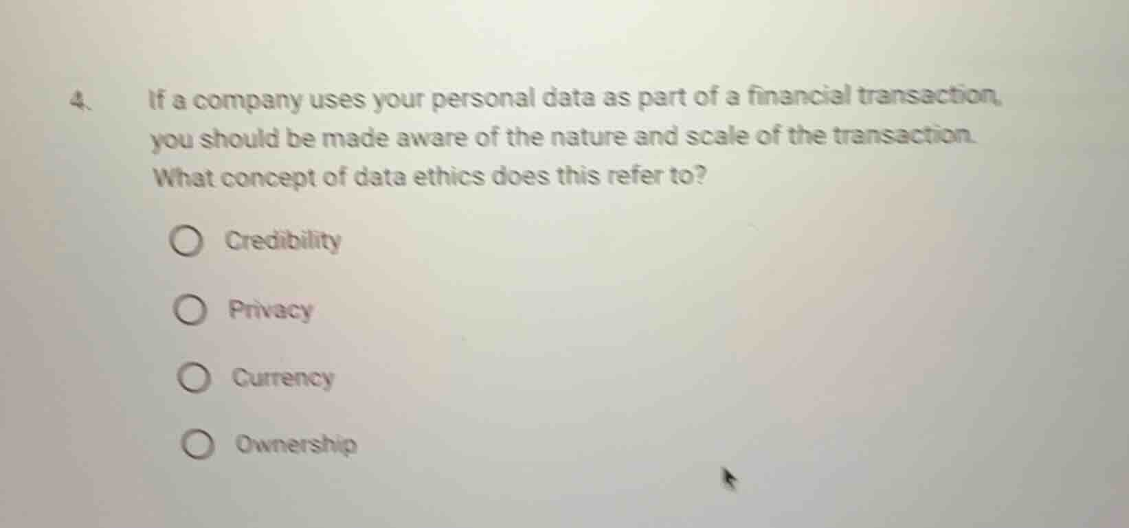 4. if a company uses your personal data as part of a financial transact…