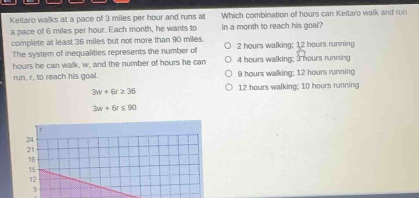 keitaro walks at a pace of 3 miles per hour and runs at a pace of 6 mil…