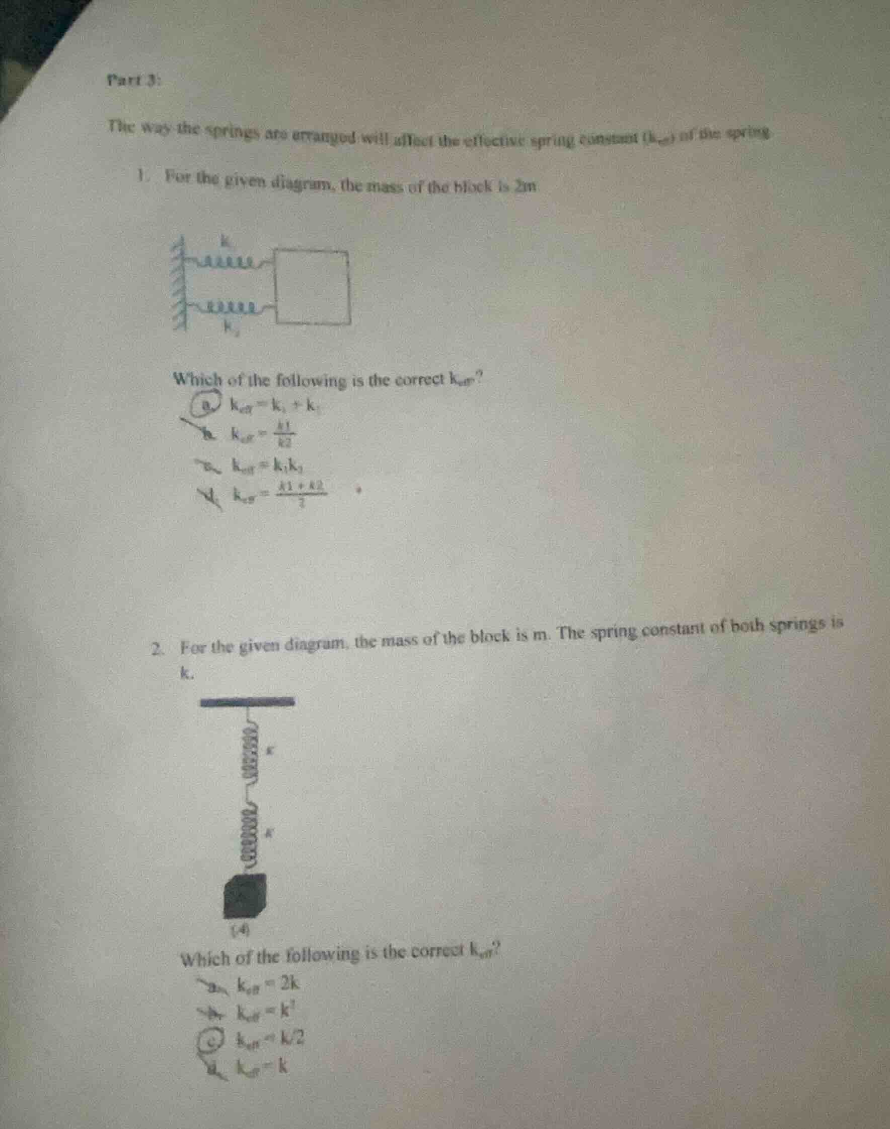 part 3: the way the springs are arranged will affect the effective spri…