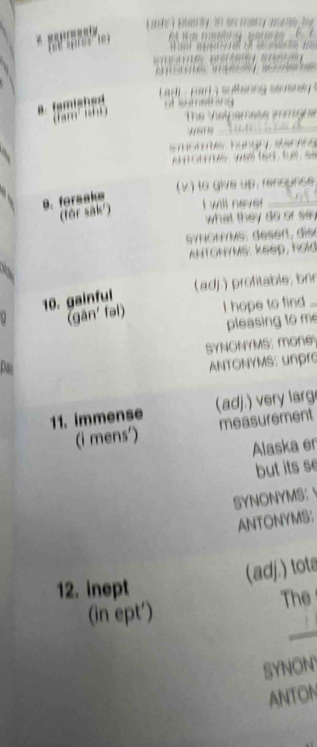 8: famished (fam ish) 9: forsake (for sak) 10. gainful (gan fal) 11. im…