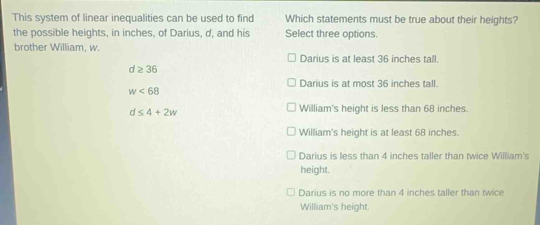 this system of linear inequalities can be used to find the possible hei…
