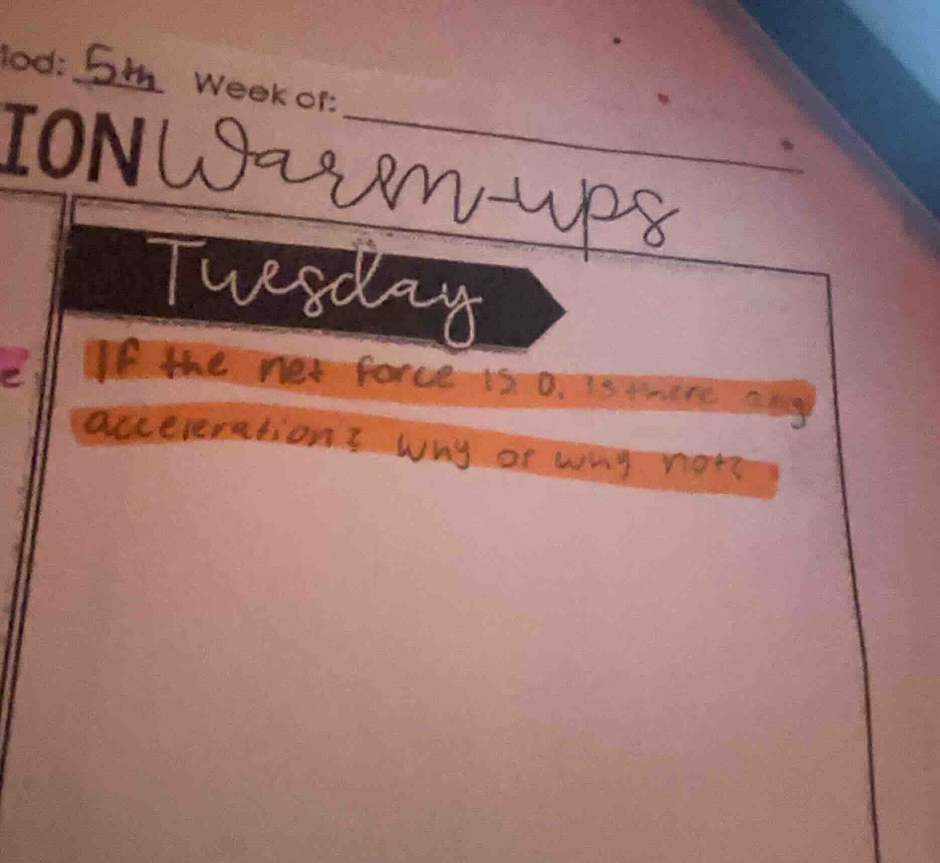 if the net force is 0, is there any acceleration? why or why not?