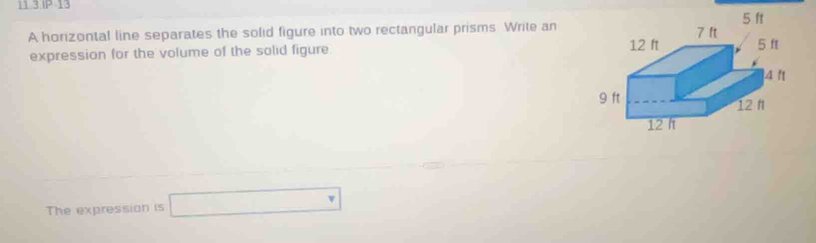 11.3.ip - 13 a horizontal line separates the solid figure into two rect…