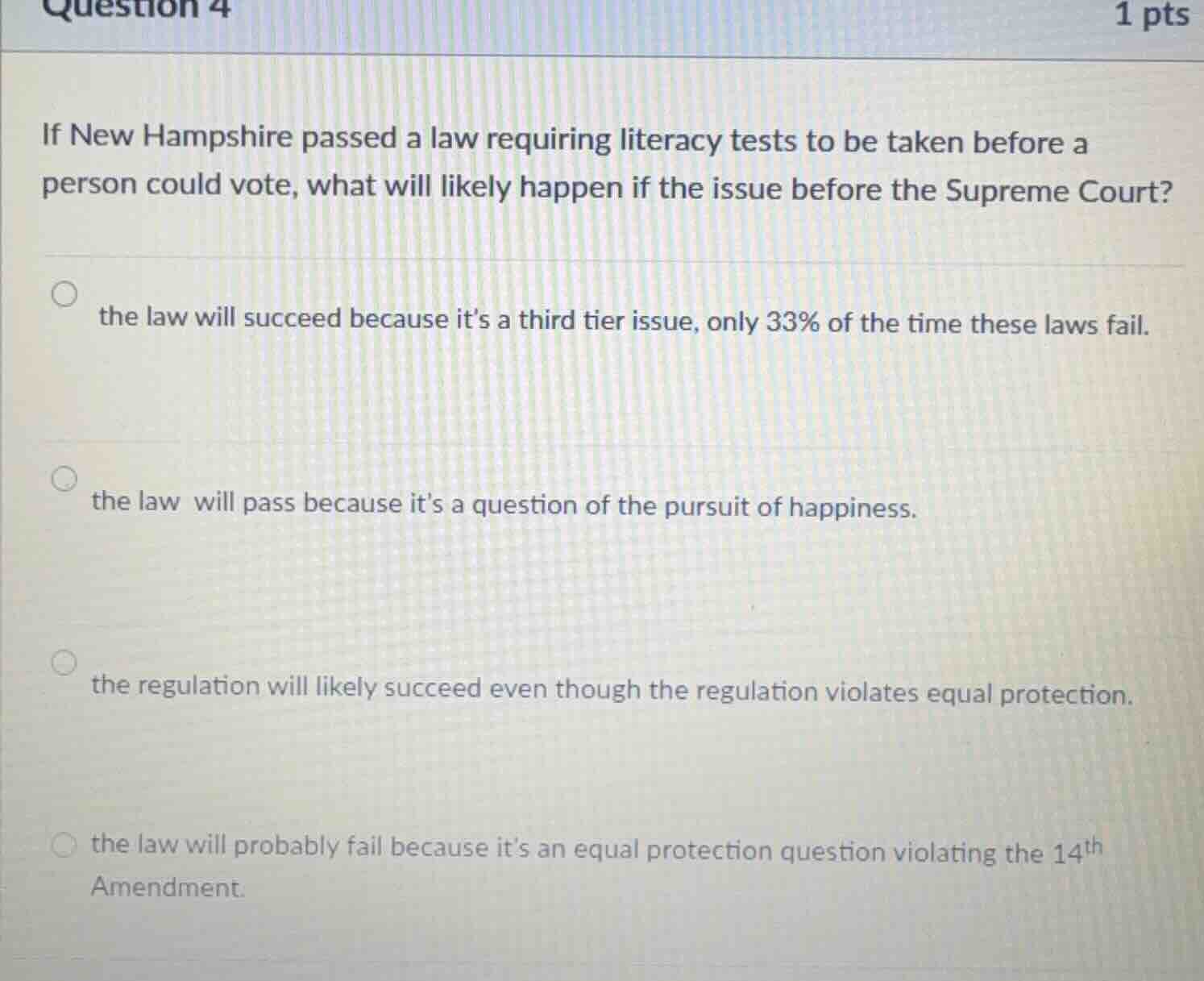 question 4 1 pts if new hampshire passed a law requiring literacy tests…