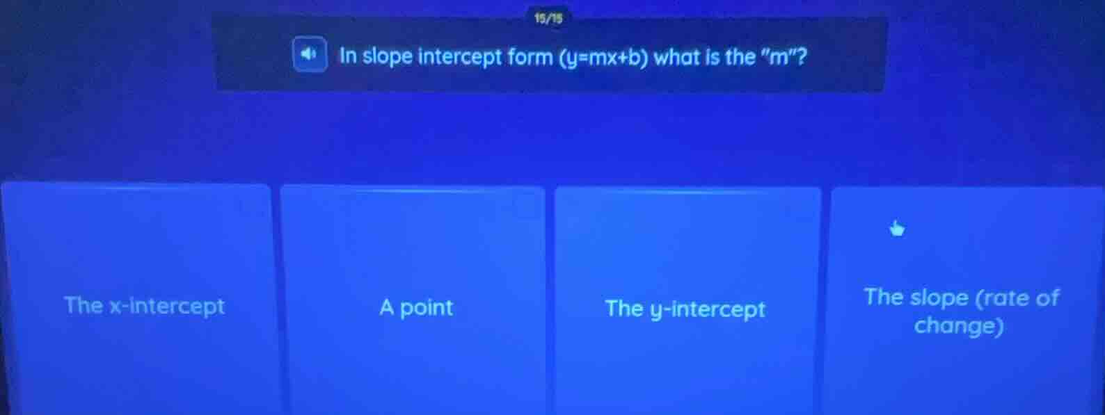 in slope intercept form (y=mx+b) what is the \m\? the x-intercept a poi…