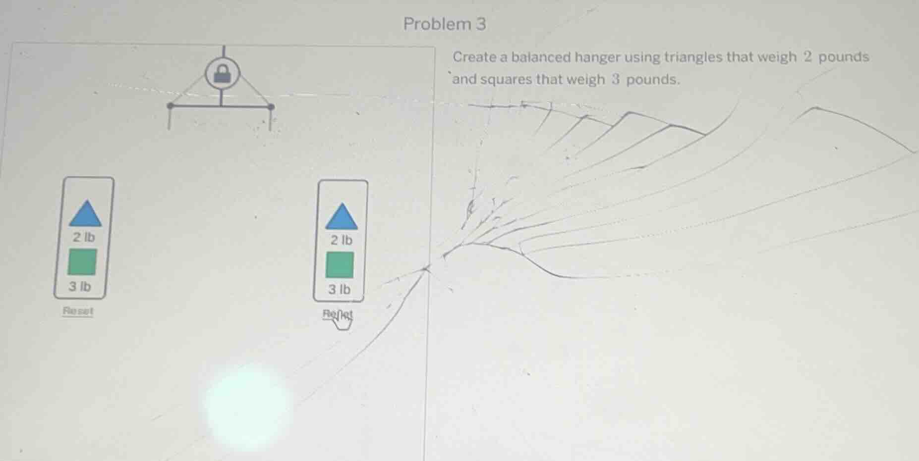 problem 3 create a balanced hanger using triangles that weigh 2 pounds …