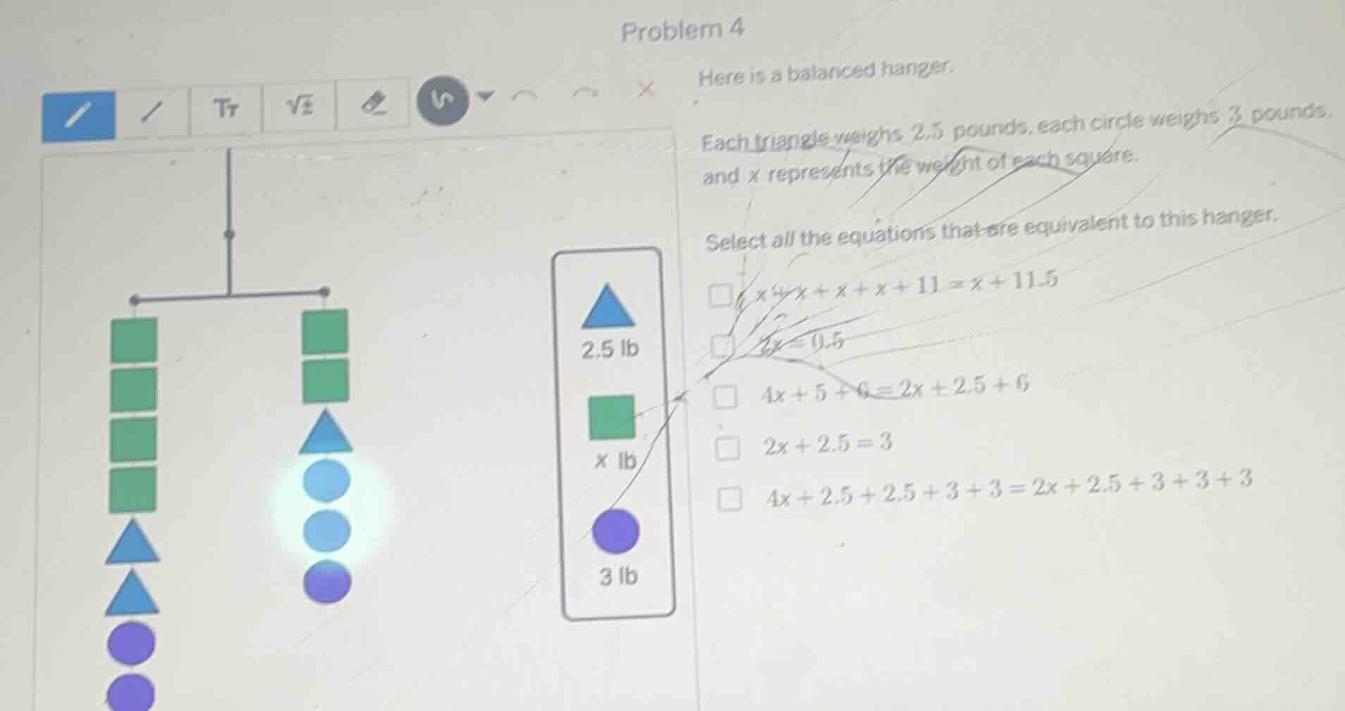 problem 4 here is a balanced hanger. each triangle weighs 2.5 pounds, e…