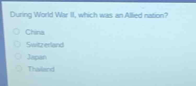 during world war ii, which was an allied nation? china switzerland japa…