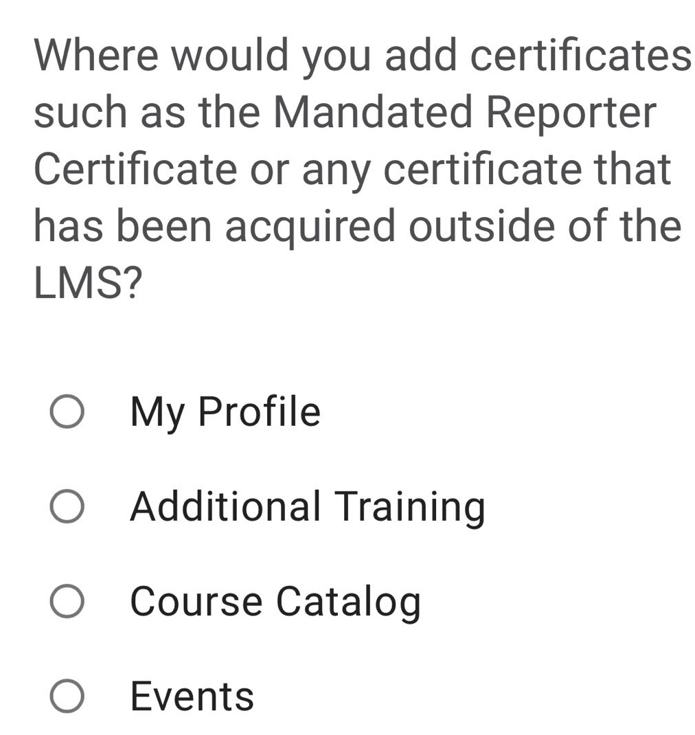 where would you add certificates such as the mandated reporter certific…