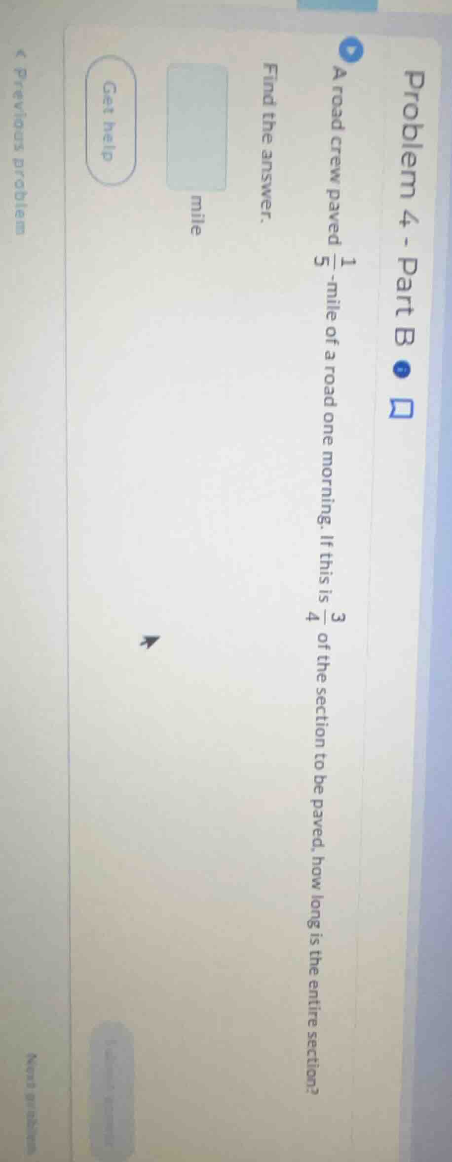 problem 4 - part b a road crew paved \\(\\frac{1}{5}\\)-mile of a road …