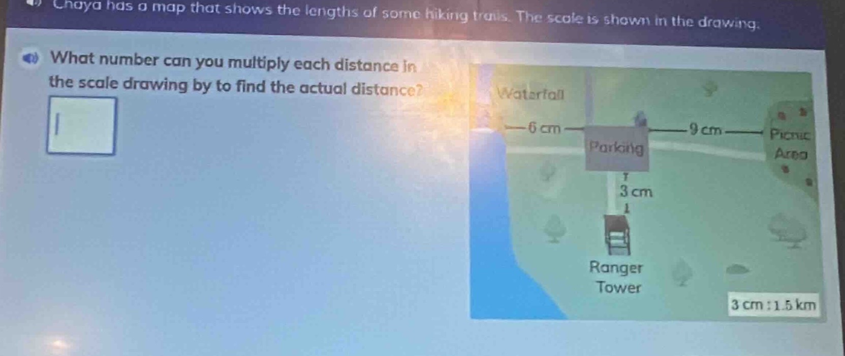 chaya has a map that shows the lengths of some hiking trails. the scale…