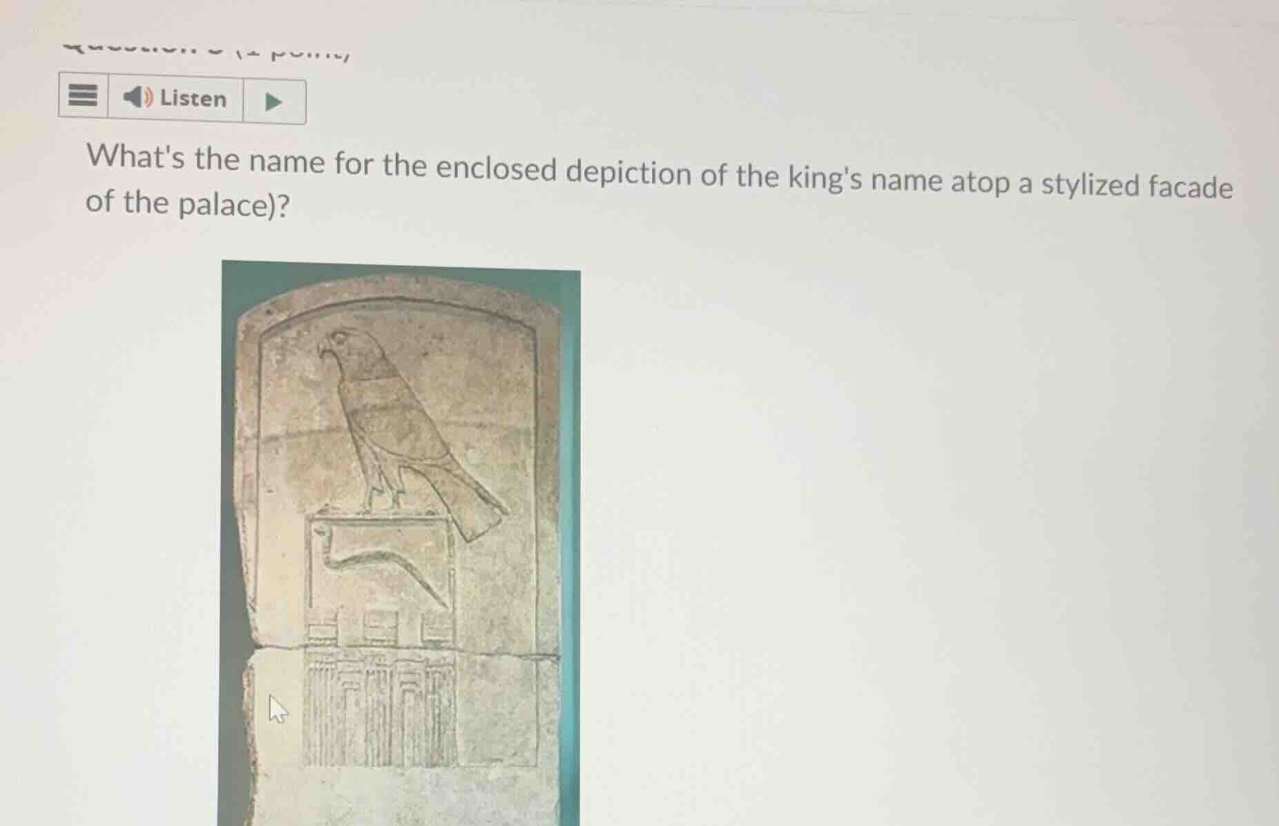 whats the name for the enclosed depiction of the kings name atop a styl…