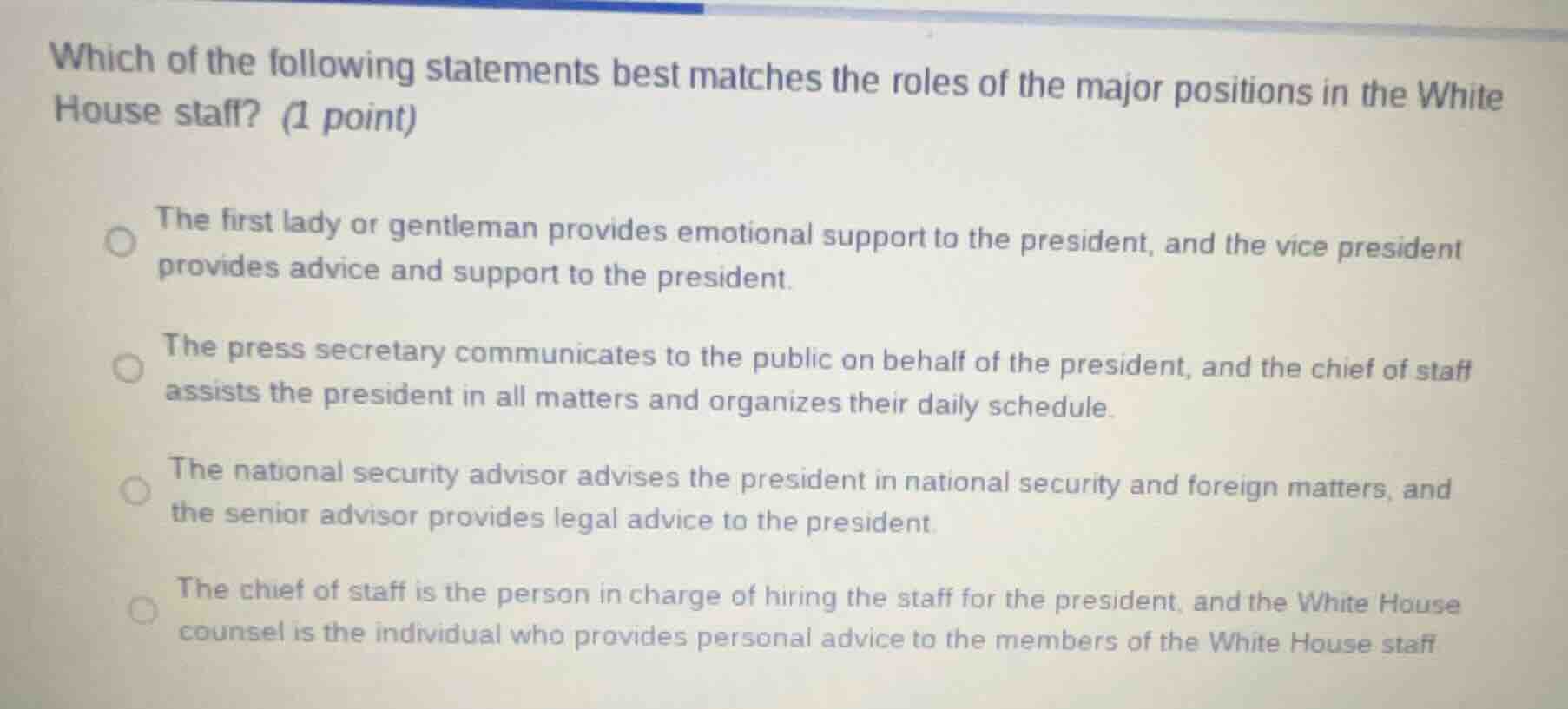 which of the following statements best matches the roles of the major p…