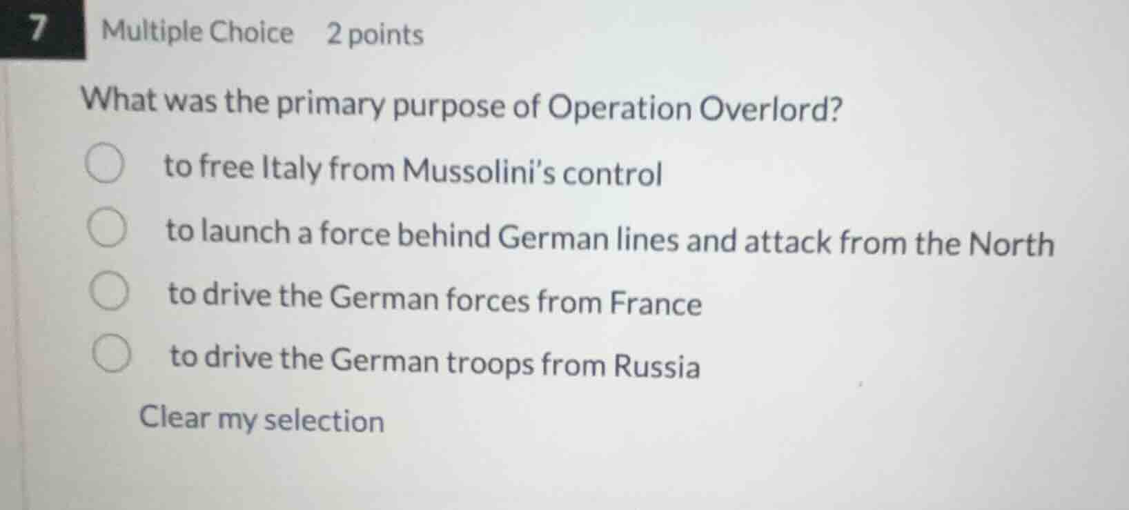 7 multiple choice 2 points what was the primary purpose of operation ov…