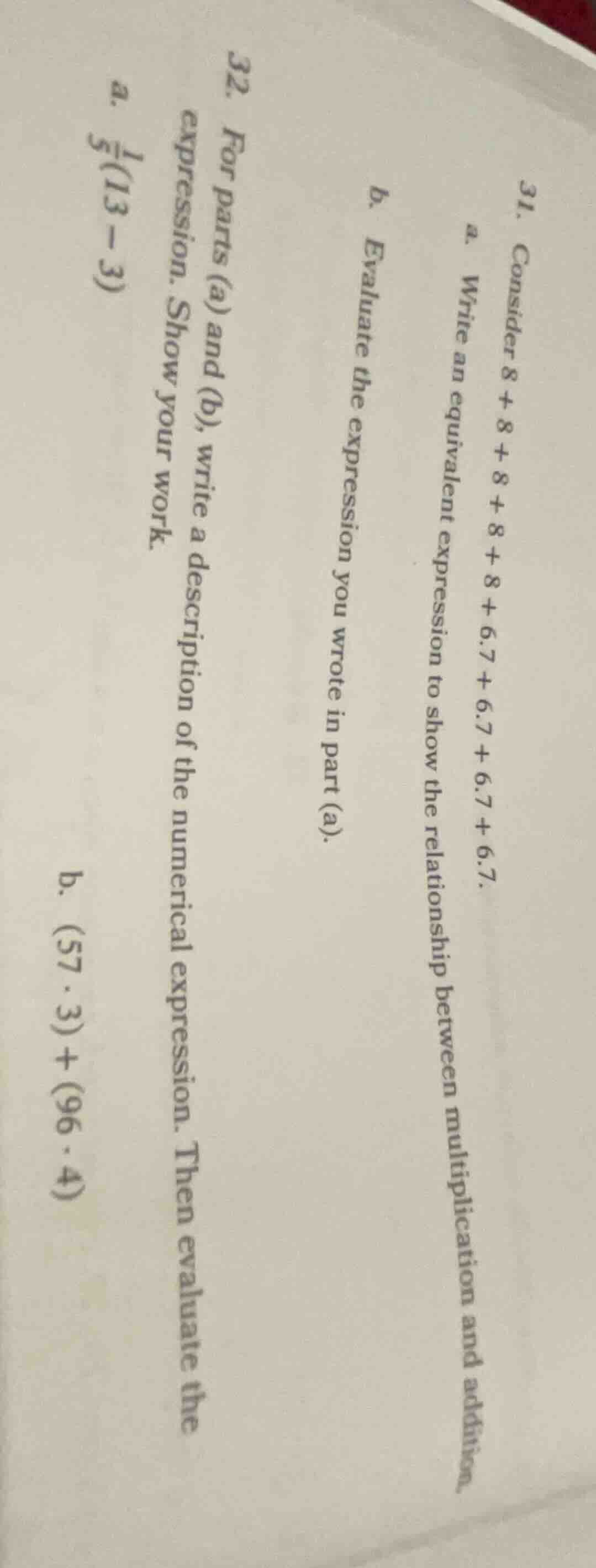 31. consider 8 + 8 + 8 + 8 + 8 + 6.7 + 6.7 + 6.7 + 6.7. a. write an equ…