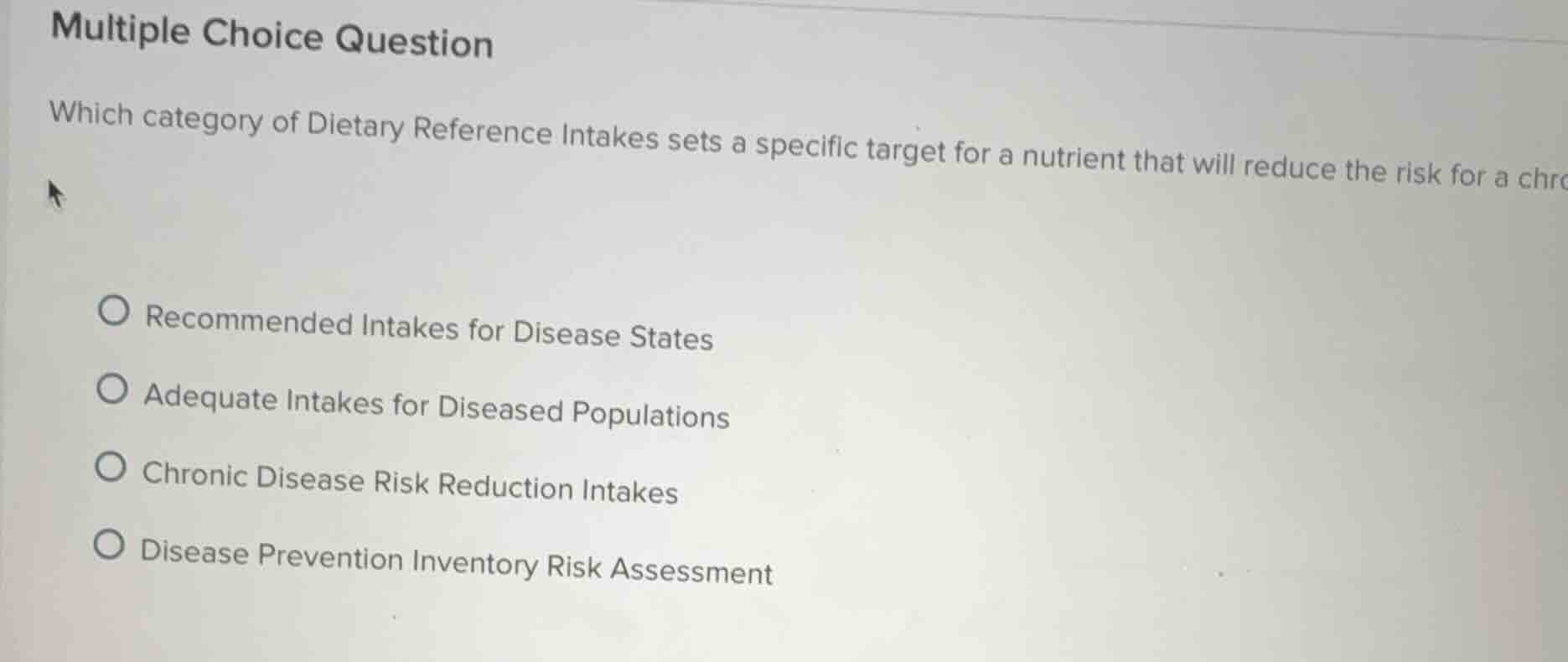 multiple choice question which category of dietary reference intakes se…