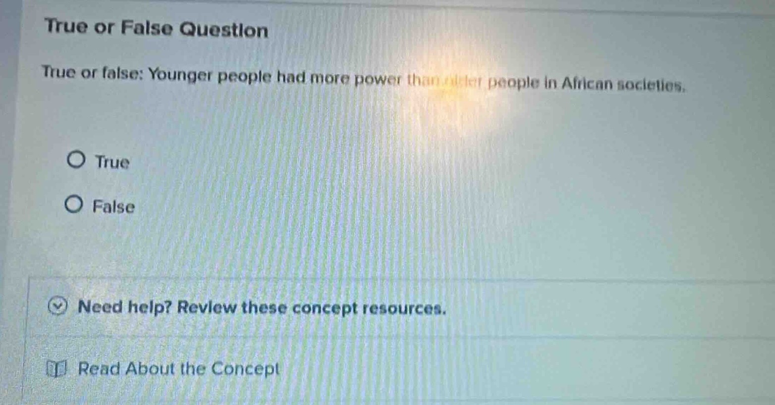 true or false question true or false: younger people had more power tha…