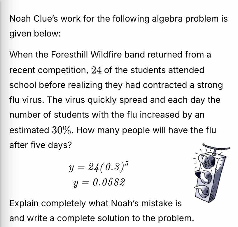 noah clue’s work for the following algebra problem is given below: when…