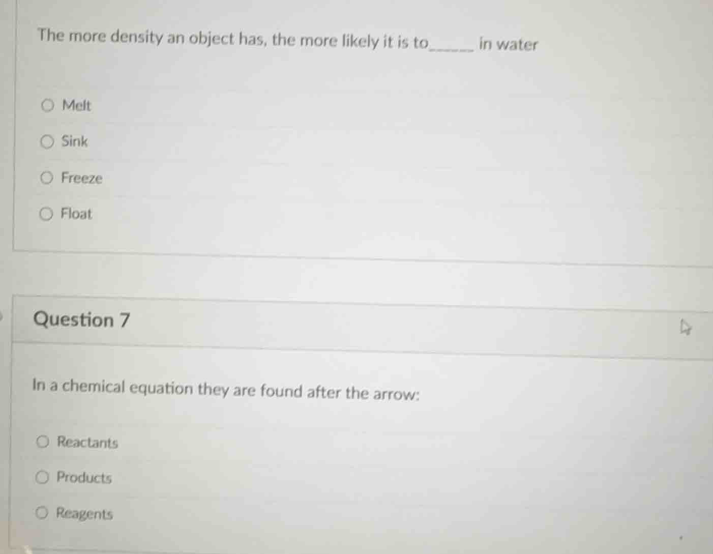 the more density an object has, the more likely it is to______ in water…