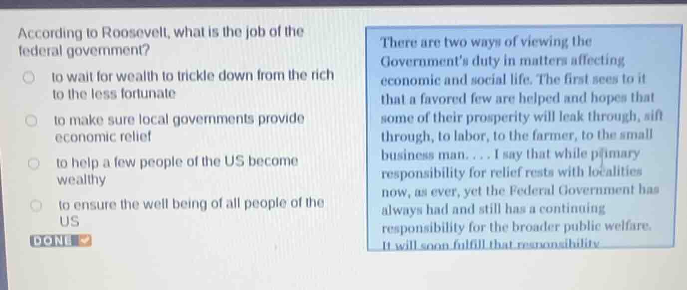 according to roosevelt, what is the job of the federal government? ○ to…