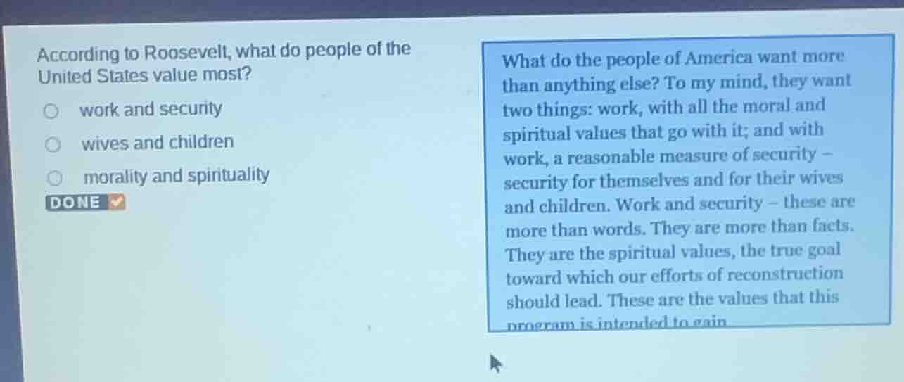 according to roosevelt, what do people of the united states value most?…
