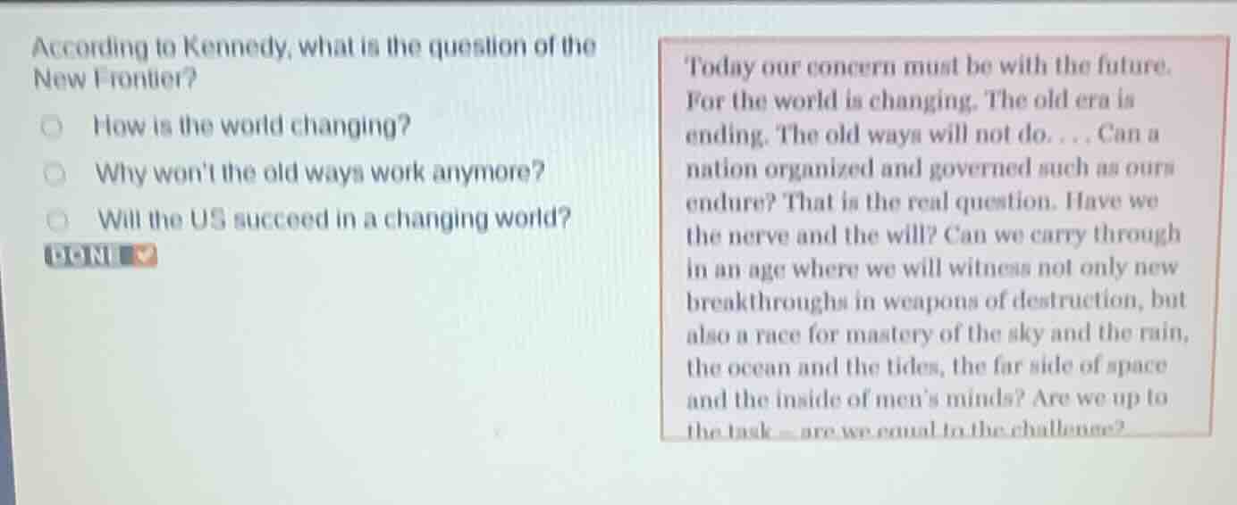 according to kennedy, what is the question of the new frontier? how is …